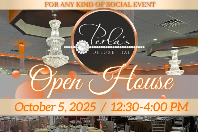 perlas deluxe hall october open house