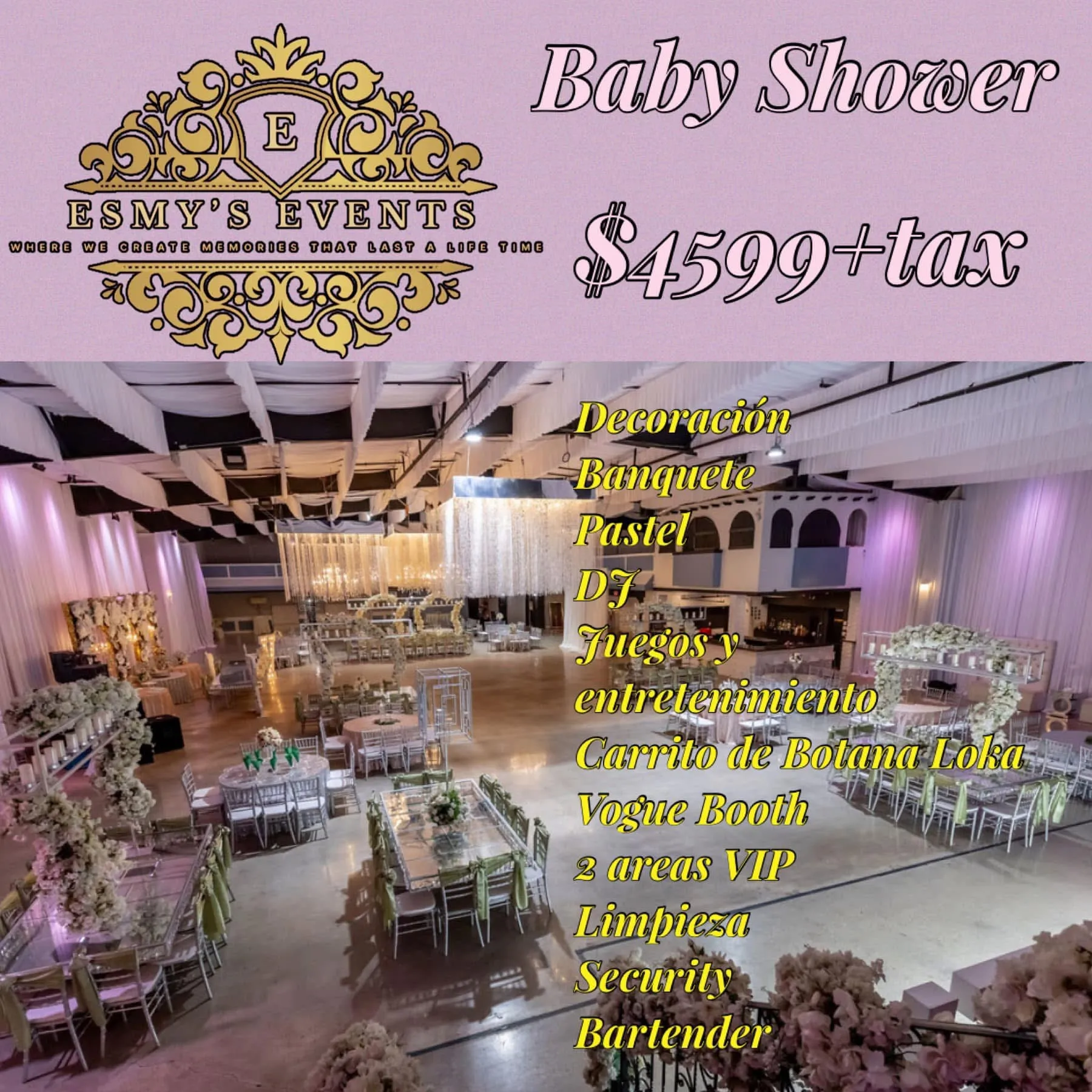 Esmys Events Reception Hall baby showers